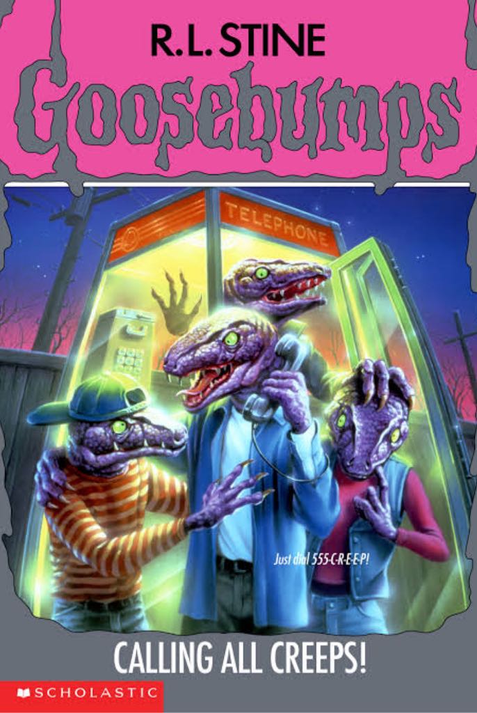 Goosebumps #50 Calling All Creeps!