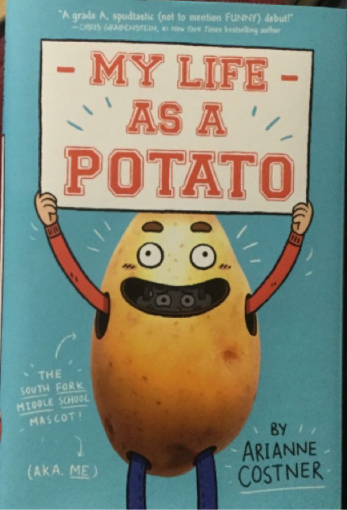 My Life As a Potato