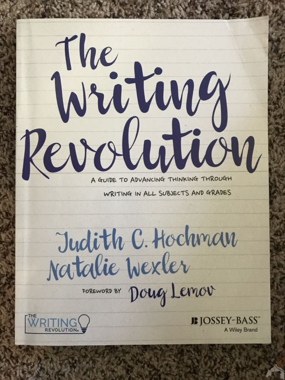 Writing Revolution, The - Judith C. Hochman (John Wiley & Sons) book collectible [Barcode 9781119364917] - Main Image 1