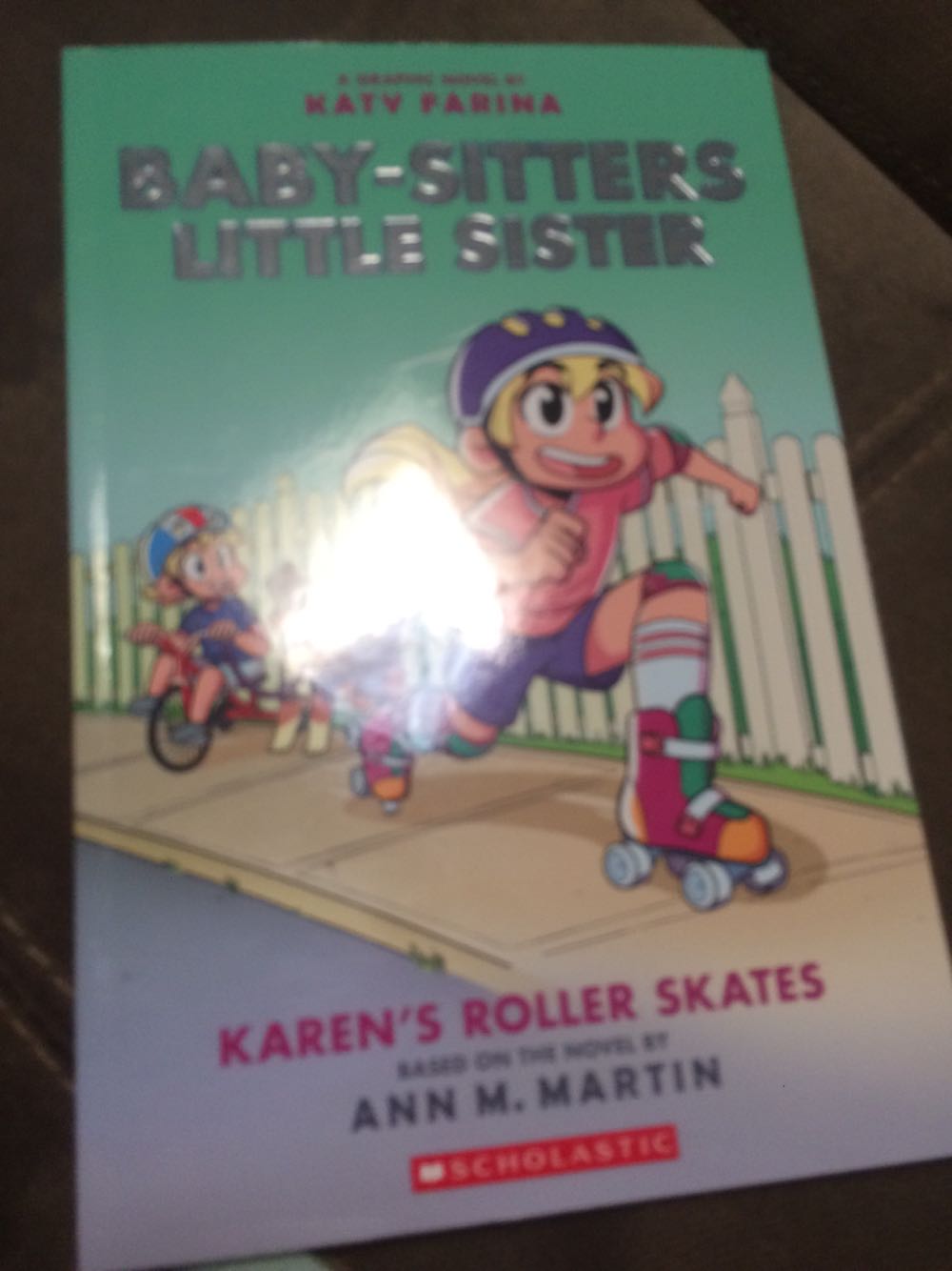 Baby-Sitters Little Sister #2: Karen’s Roller Skates - Ann M. Martin (Graphix) book collectible [Barcode 9781338356144] - Main Image 1