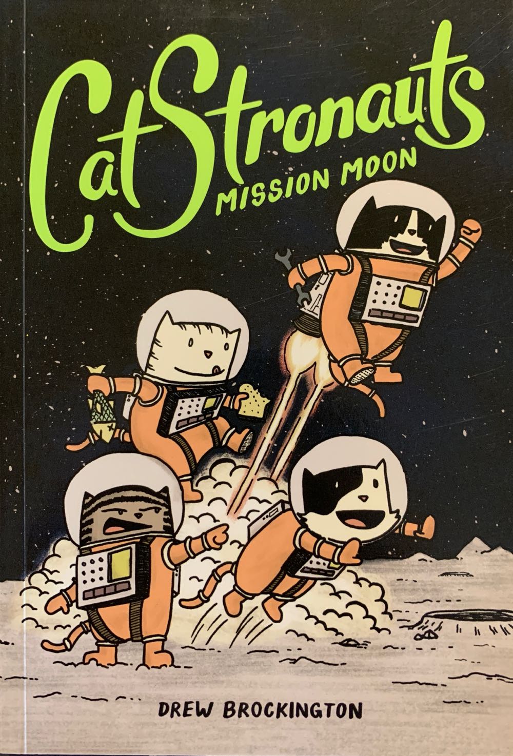 Catstronauts: Mission Moon - Drew Brockington (Little, Brown Books for Young Readers - Paperback) book collectible [Barcode 9780316307451] - Main Image 1
