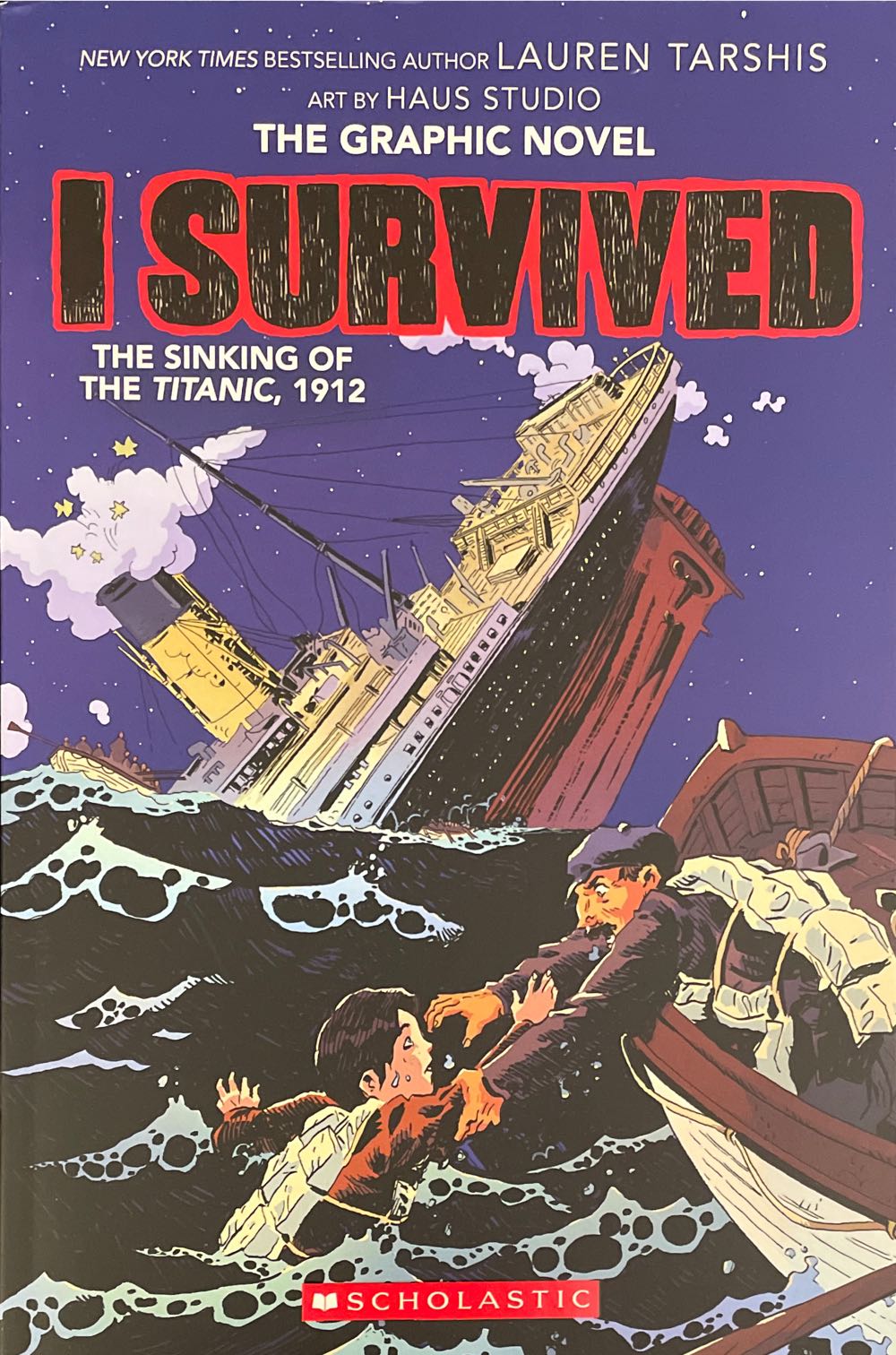 I Survived The Sinking of the Titanic, 1912 (Graphic Novel) - Lauren Tarshis (Graphix) book collectible [Barcode 9781338120912] - Main Image 1