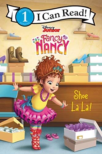 Disney Junior Fancy Nancy: Shoe La La! (I Can Read Level 1) - Victoria Saxon (HarperCollins) book collectible [Barcode 9780062843876] - Main Image 1