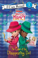 Disney Junior Fancy Nancy The Case of the Disappearing Doll - Nancy Parent (HarperCollins - Paperback) book collectible [Barcode 9780062843852] - Main Image 1