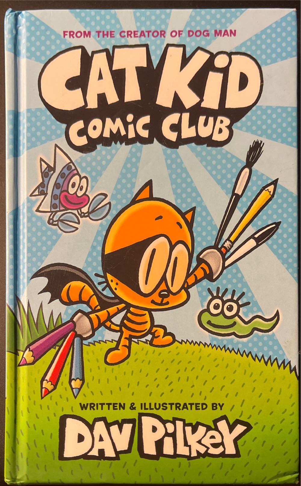 Cat Kid Comic Club  - Dav Pilkey (Graphix - Hardcover) book collectible [Barcode 9781338712766] - Main Image 1