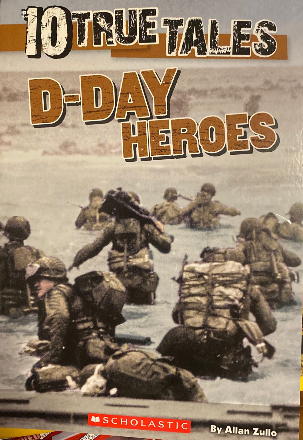 10 True Tales: D-Day Heroes