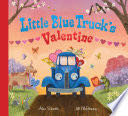 Little Blue Truck’s Valentine - Alice Schertle (Hmh Books for Young Readers) book collectible [Barcode 9780358272441] - Main Image 1