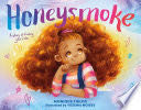 Honeysmoke