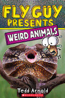 Fly Guy Presents: Weird Animals - Tedd Arnold (Scholastic Press) book collectible [Barcode 9781338681772] - Main Image 1