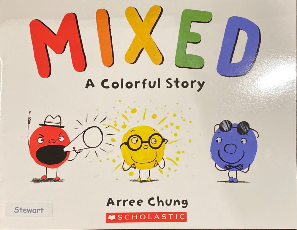 Mixed A Colorful Story