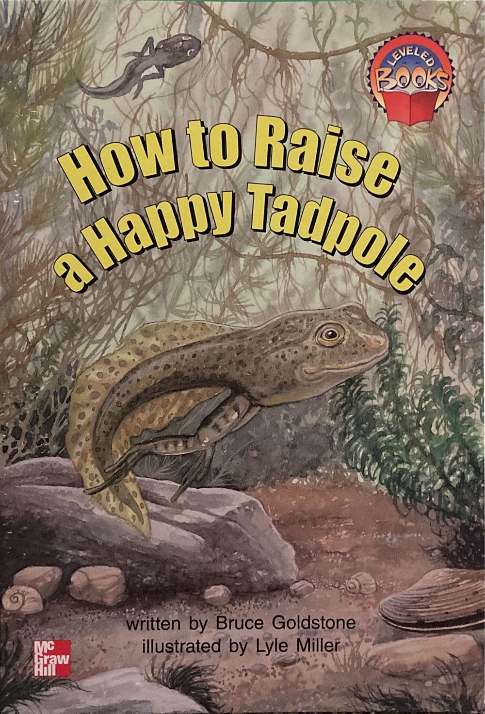 How To Raise A Happy Tadpole