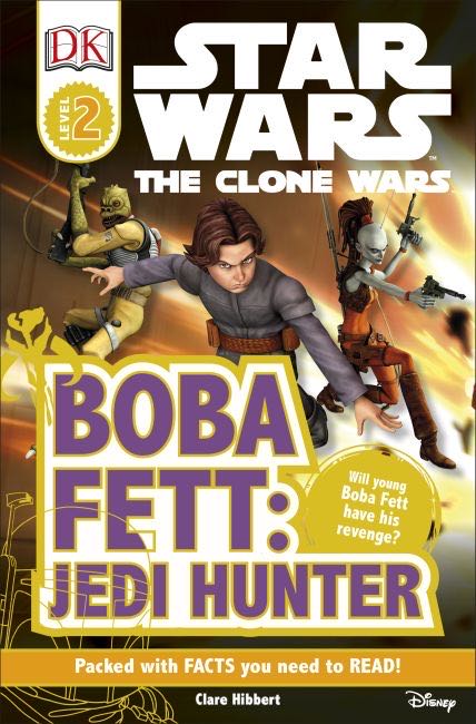 Star Wars The Clone Wars: Boba Fett: Jedi Hunter