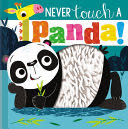 Never Touch a Panda! - Make Believe Ideas (- Hardcover) book collectible [Barcode 9781789477450] - Main Image 1