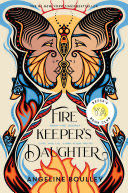 Firekeeper’s Daughter - Angeline Boulley (Henry Holt and Company (BYR) - Hardcover) book collectible [Barcode 9781250766564] - Main Image 1