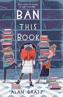 Ban This Book - Alan Gratz (Starscape - Paperback) book collectible [Barcode 9780765385581] - Main Image 1