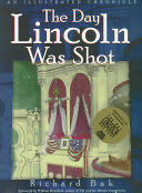 The Day Lincoln was Shot