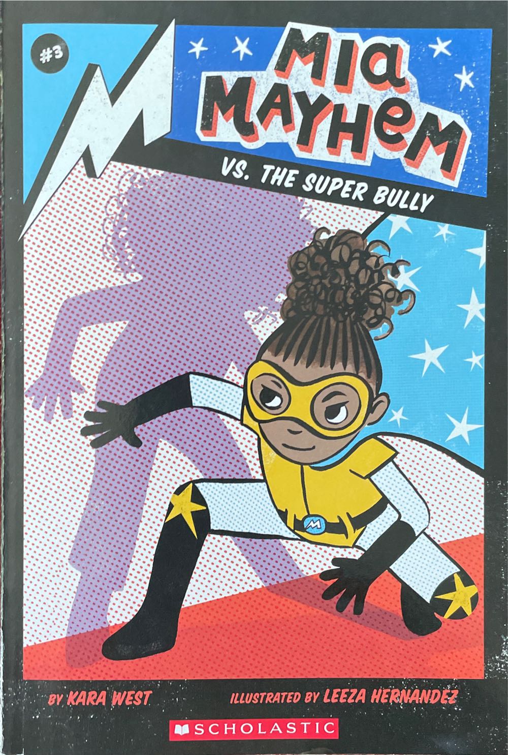 Mia Mayhem Vs. the Super Bully