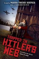Trapped in Hitler’s Web
