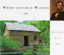 Where Lincoln Walked