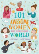 101 Awesome Women Who Changed Our World - Julia Adams (101 Women - Paperback) book collectible [Barcode 9781788287111] - Main Image 1
