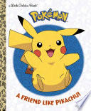 Pokémon: A Friend Like Pikachu
