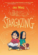 Stargazing - Jen Wang (Scholastic Inc. - Paperback) book collectible [Barcode 9781338611595] - Main Image 1