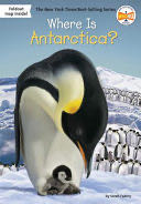 Where Is Antarctica? - Sarah Fabiny (Scholstic Inc. - Paperback) book collectible [Barcode 9781338607147] - Main Image 1