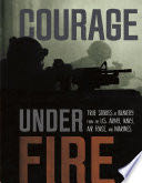 Courage Under Fire