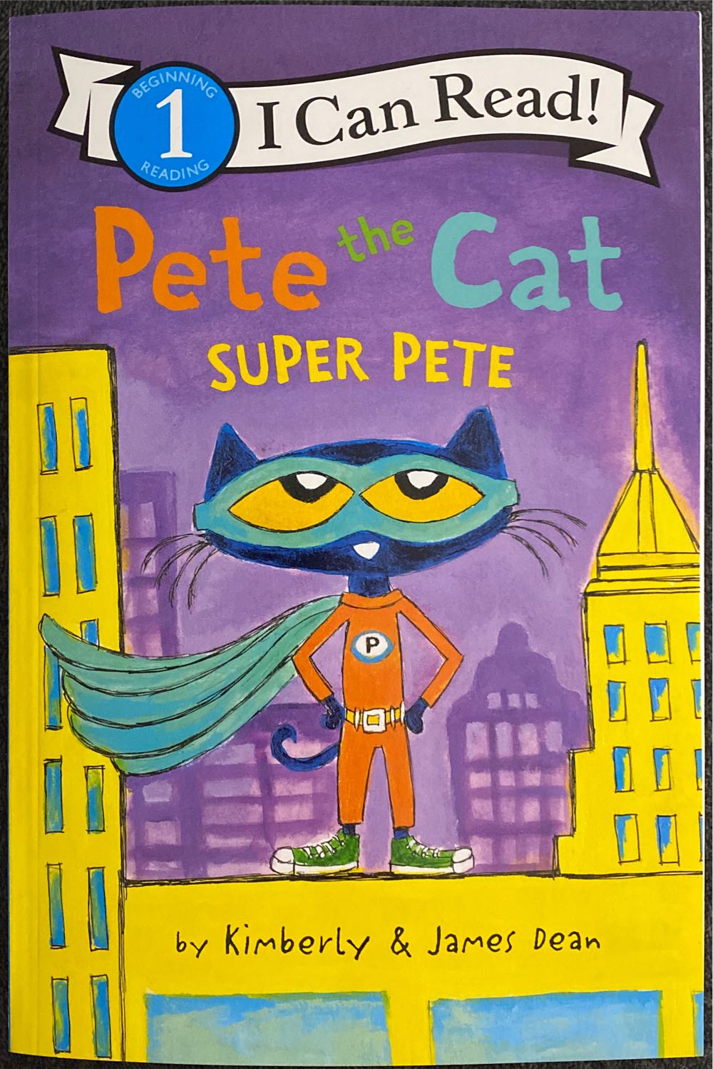 Pete the Cat: Super Pete - James Dean (HarperCollins) book collectible [Barcode 9780062868503] - Main Image 1