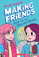 Making Friends Vol 2: Back to the Drawing Board