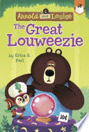 The Great Louweezie #1