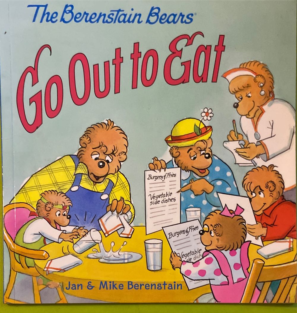 The Berenstain Bears Go Out To Eat