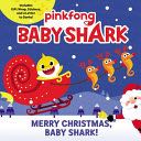 C: Baby Shark: Merry Christmas, Baby Shark!