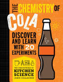 The Curious World Of Kitchen Science: The Chemistry of Cola - Jamie Gallagher (Kane Miller EDC publishing - Paperback) book collectible [Barcode 9781684640034] - Main Image 1