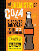 The Curious World Of Kitchen Science: The Chemistry of Cola