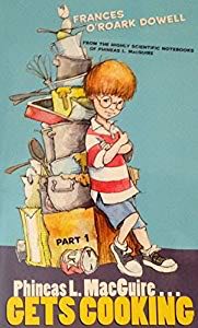 Phineas L. MacGuire . . . Gets Cooking!