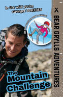 Bear Grylls: The Mountain Challenge - Bear Grylls (Kane Miller - Paperback) book collectible [Barcode 9781610679374] - Main Image 1