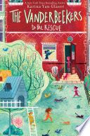 The Vanderbeekers to the Rescue