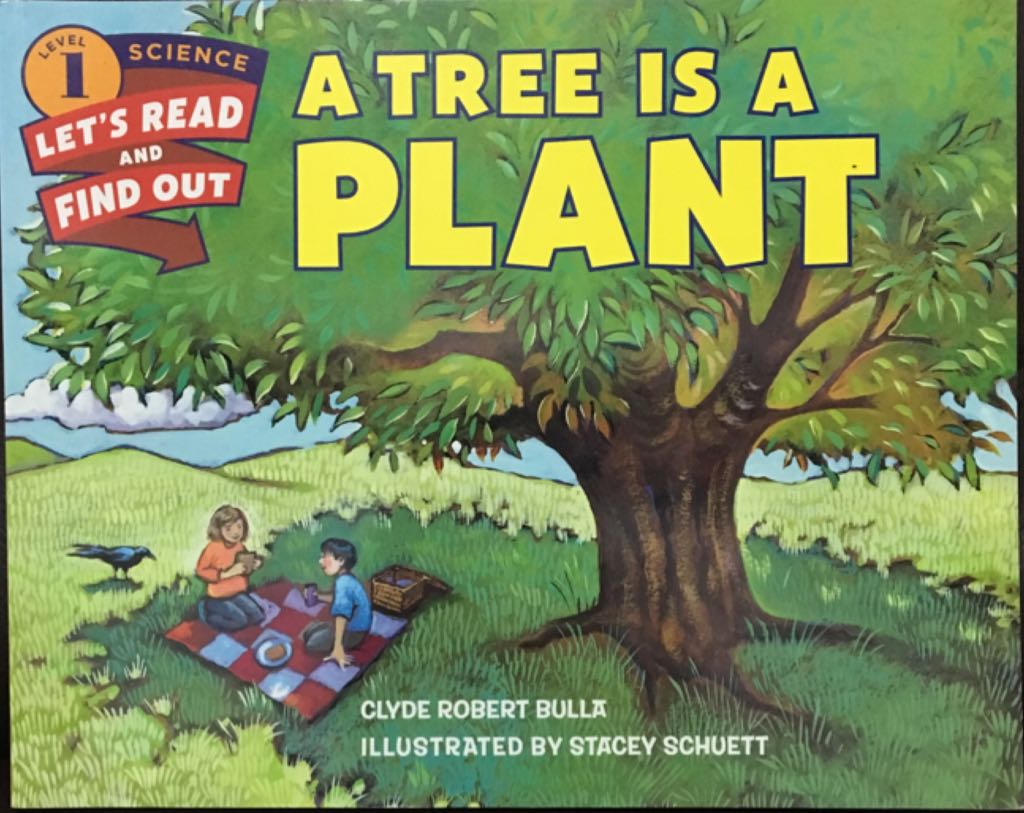 Let’s Read And Find Out Science Level 1 A Tree Is A Plant - Stacey Schuett (HarperCollins Children’s Books - Paperback) book collectible [Barcode 9780062382108] - Main Image 1