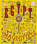 Egypt Magnified: See History Up Close On This Search-and-Find Adventure - David Long (Wide Eyed Editions - Hardcover) book collectible [Barcode 9781786030979] - Main Image 1