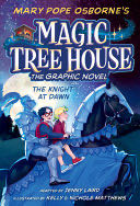 Magic Tree House Graphic Novel: #2 The Knight at Dawn - Mary Pope Osborne (Random House Books for Young Readers - Paperback) book collectible [Barcode 9780593174753] - Main Image 1