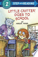 Little Critter Goes to School