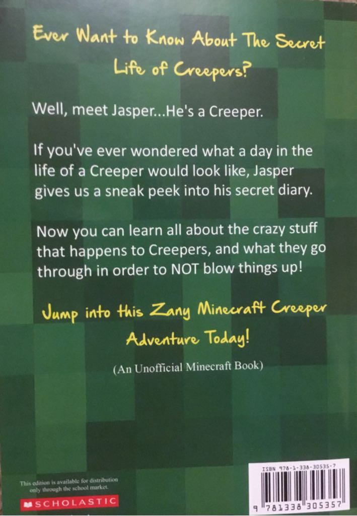 Diary Of A Minecraft Creeper: Creeper Life - Zack Zombie book