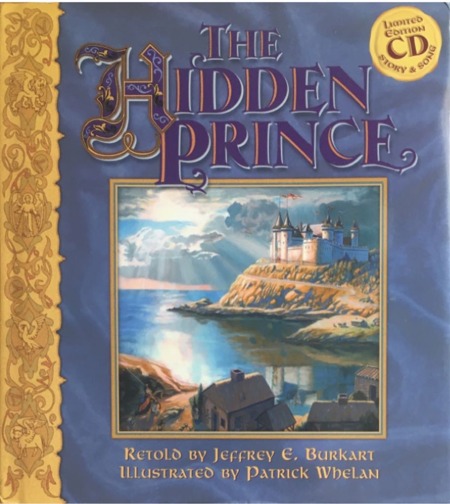 Hidden Prince, The - Jeffrey E. Burkart (Concordia Publishing House - Hardcover) book collectible [Barcode 9780570071747] - Main Image 1