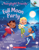 Full Moon Party - Jessica Young (Scholastic - Paperback) book collectible [Barcode 9781338596588] - Main Image 1