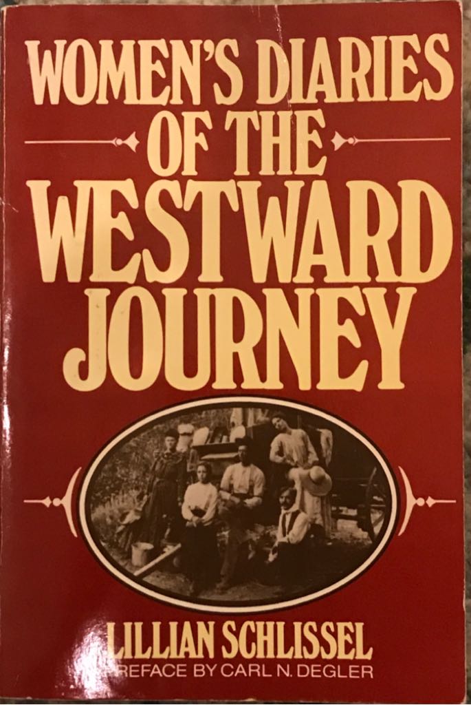 Women’s Diaries Of The Westward Journey
