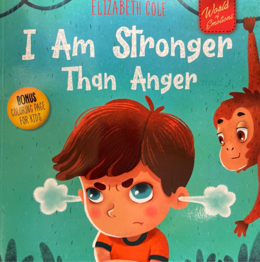 World of Kids Emotions 01: I Am Stronger Than Anger