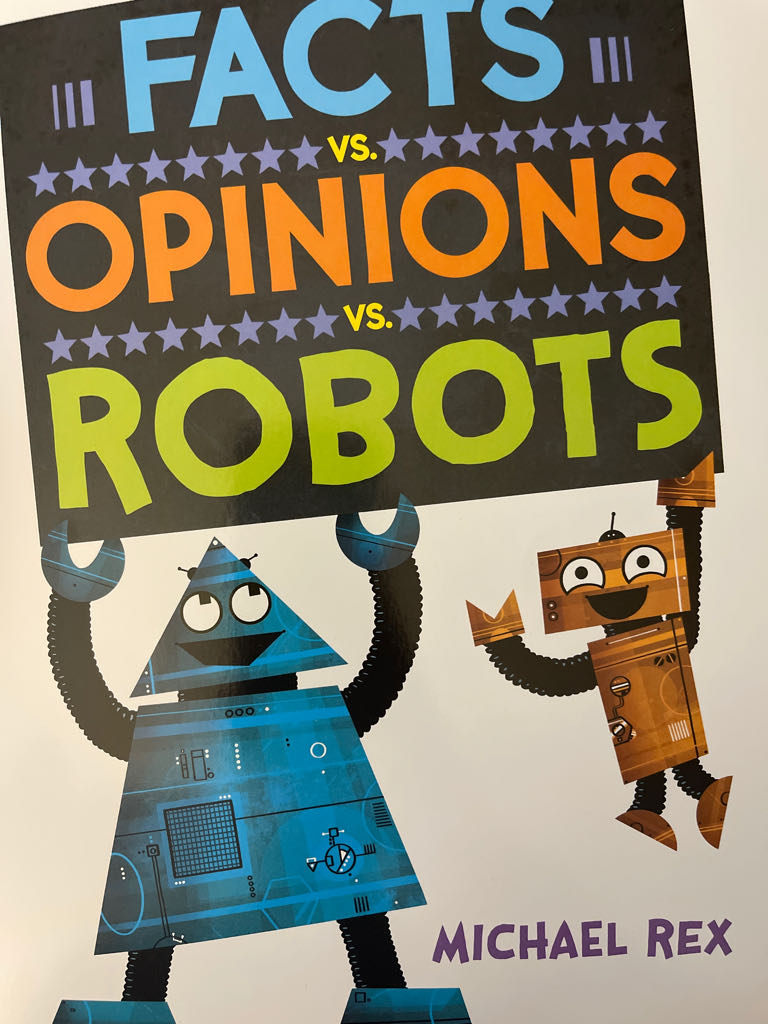 ?Facts Vs. Opinions Vs. Robots