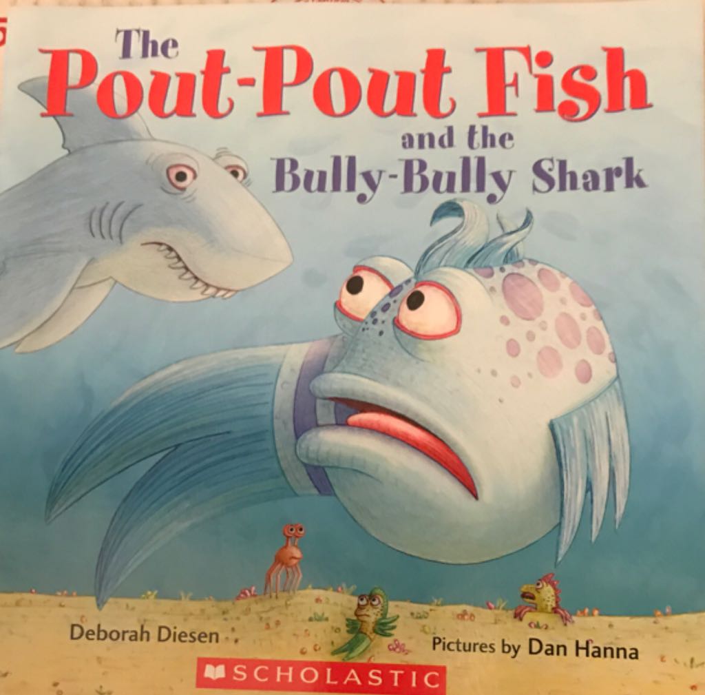 Pout-Pout Fish And The Bully-Bully Shark, The