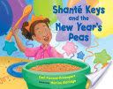 Shante Keys and the New Year’s Peas